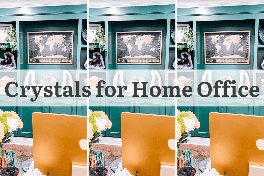 crystals for home office