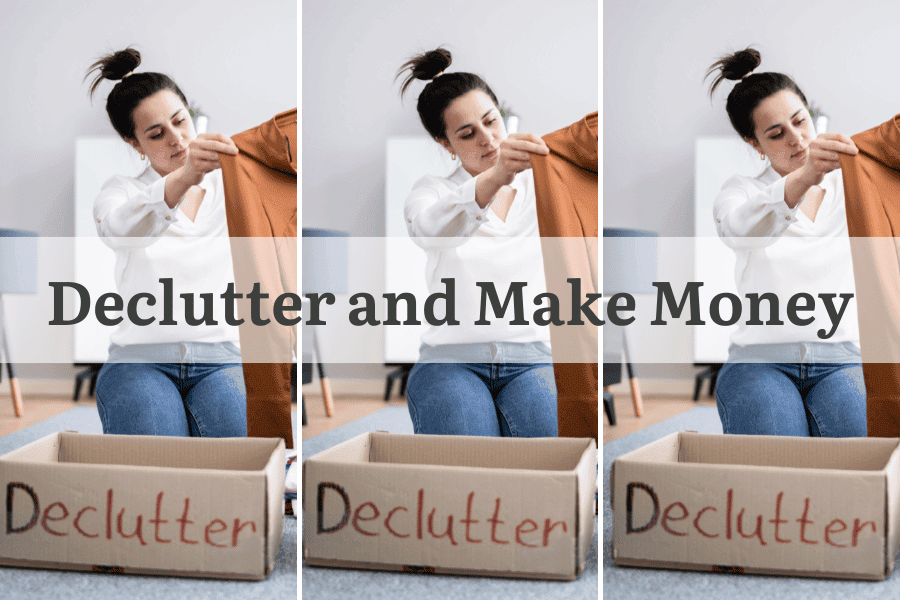 declutter and make money